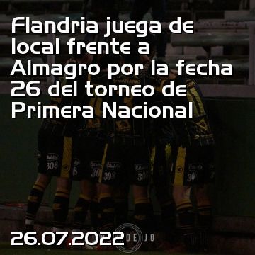 Flandria juega de local frente a Almagro por la fecha 26 del torneo de Primera Nacional